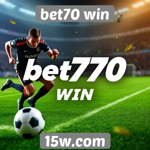 Apostas esportivas disponíveis no bet70 win